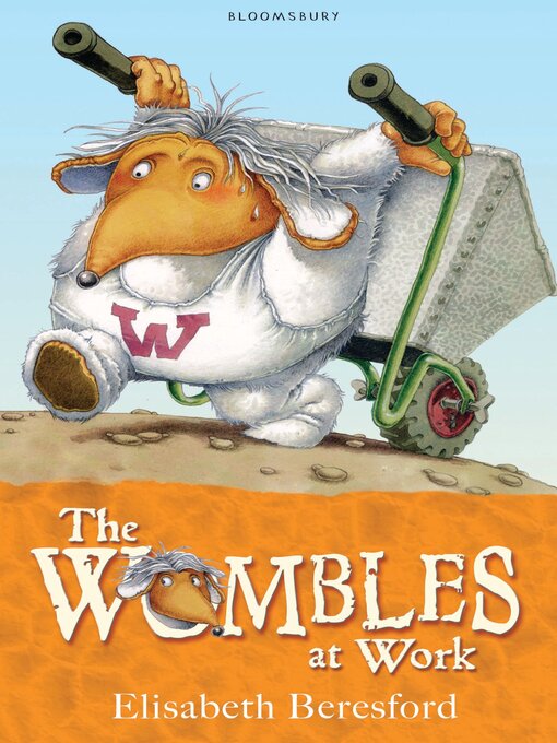 Title details for The Wombles at Work by Elisabeth Beresford - Available